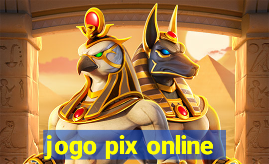 jogo pix online